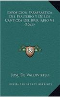 Exposicion Parafrastica Del Psalterio Y De Los Canticos Del Breuiario V1 (1623)