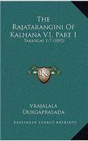 The Rajatarangini Of Kalhana V1, Part 1