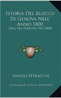 Istoria del Blocco Di Genova Nell' Anno 1800