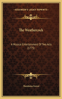 The Weathercock