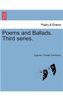Poems and Ballads. Third Series.: (English)