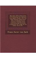 Nouvelles Tables D'Aberration Et de Nutation Pour Quatorze Cent Quatre Etoiles, Avec Une Table Generale D'Aberration Pour Les Planetes Et Les Cometes,: (French)