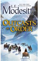 Outcasts of Order