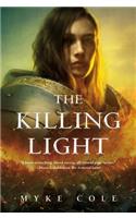 The Killing Light