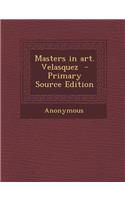 Masters in Art. Velasquez