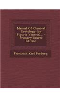 Manual of Classical Erotology (de Figuris Veneris)...