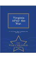 Virginia After the War. - War College Series