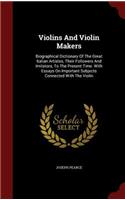 Violins And Violin Makers: (English)