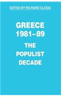 Greece, 1981 89: The Populist Decade