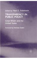 Transparency in Public Policy: Great Britain and the United States(English)