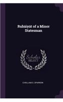 Rubáiyát of a Minor Statesman