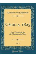Cäcilia, 1825, Vol. 2