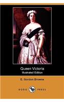 Queen Victoria (Illustrated Edition) (Dodo Press)