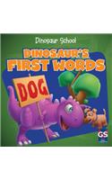 Dinosaur's First Words