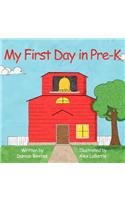 My First Day in Pre-K