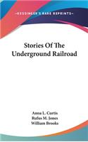 Stories Of The Underground Railroad