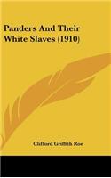 Panders And Their White Slaves (1910)