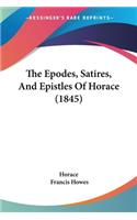 Epodes, Satires, And Epistles Of Horace (1845)