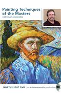 Painting Techniques of the Masters with Mark Menendez