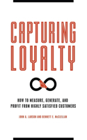 Capturing Loyalty