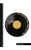 I Am: Remix Your Web Identity