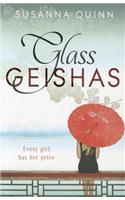 Glass Geishas