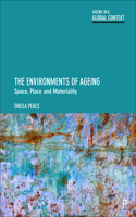 Environments of Ageing