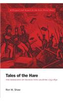 Tales of the Hare - The Biography of Francis Tito Lelievre 1755-1830