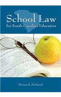 School Law for South Carolina Educators