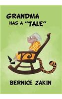 Grandma Has a ''Tale''