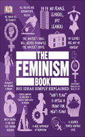 Feminism Book: Big Ideas Simply Explained