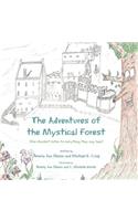 The Adventures of the Mystical Forest