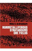 Nonmetalliferous Stratabound Ore Fields