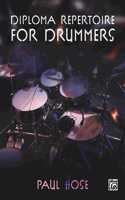 DIPLOMA REPERTOIRE FOR DRUMMERS