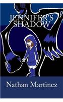 Jennifer's Shadow