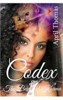 Codex & The Being Of Karma