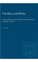 The Blue and White