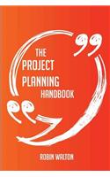 The Project Planning Handbook - Everything You Need to Know about Project Planning
