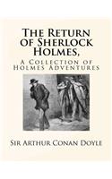 The Return of Sherlock Holmes,: A Collection of Holmes Adventures