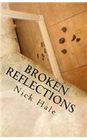 Broken Reflections