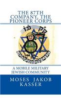 87th Company, The Pioneer Corps