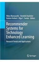 Recommender Systems for Technology Enhanced Learning