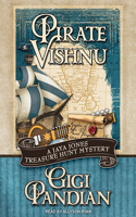 Pirate Vishnu: (2 Jaya Jones Treasure Hunt Mystery)