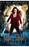 Fate's Fables: One Girl's Journey Through 8 Unfortunate Fairy Tales