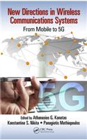 New Directions in Wireless Communications Systems