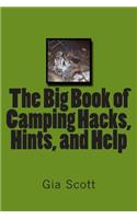 Big Book of Camping Hacks, Hints, and Help