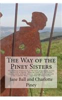 Way of the Piney Sisters