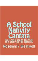 School Nativity Cantata