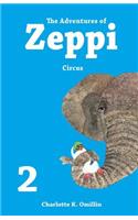 The Adventures of Zeppi: Circus