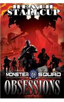 Obsessions: A Monster Squad Novel(7 Monster Squad)